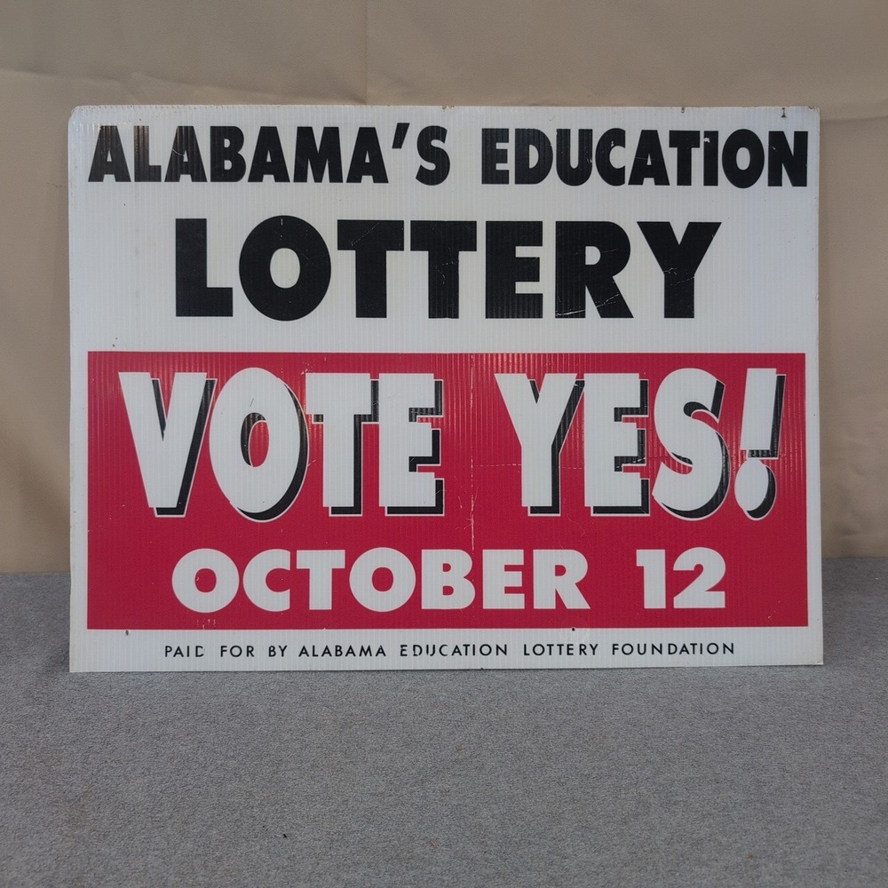 Vintage Alabama Education Lottery Vote Yes October 12 Political Campaign Sign - Picture 1 of 2
